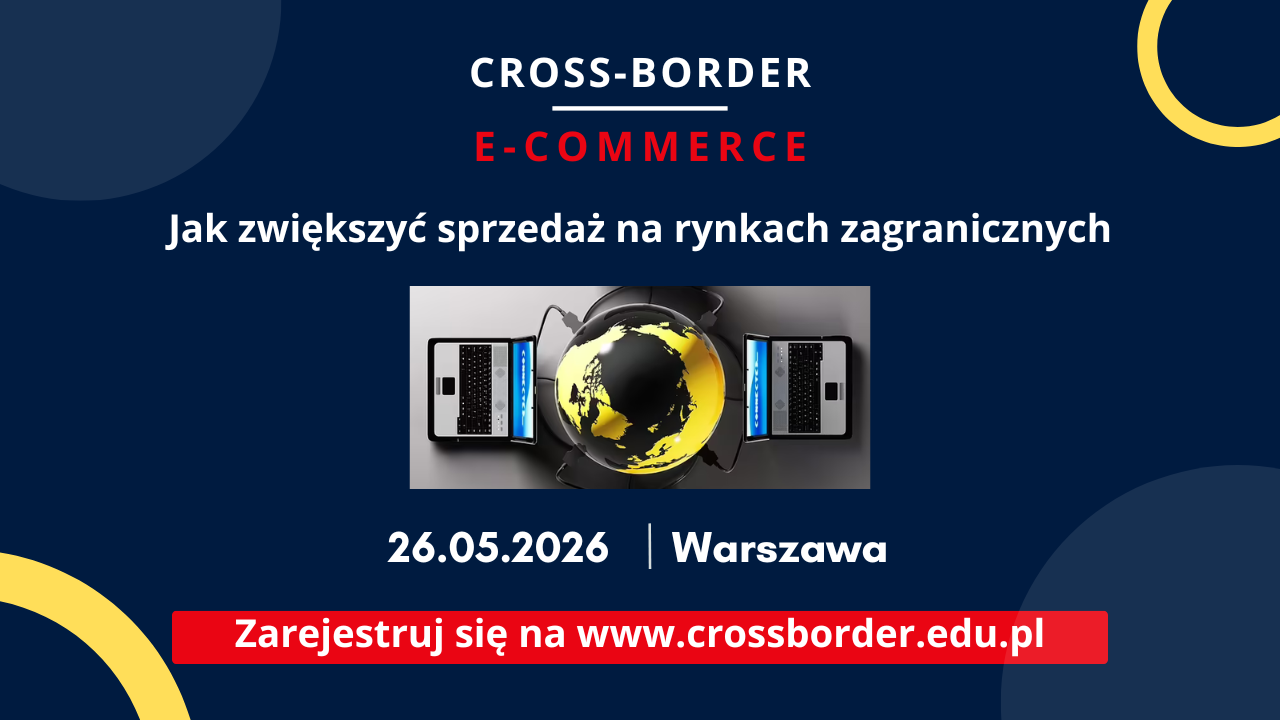Grafika z nazwą wydarzenia Cross-border e-commerce, datą i miejscem